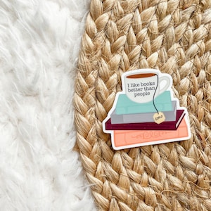 les livres valent mieux que les gens Sticker | Sticker drôle pour ordinateur portable, cadeau pour amoureux des livres, sticker bouteille d'eau, cadeau livresque