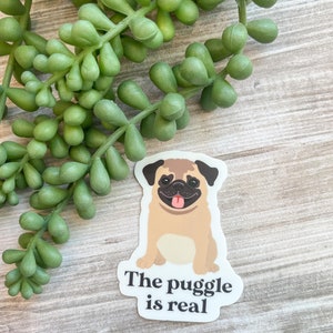 Puggles Text The Puggle is Real Sticker | Puggle Decal, Dog Lover Gift, Pet Decal ...