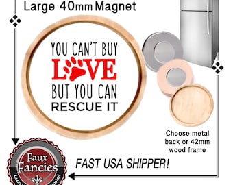 RESCUE LOVE Handmade MAGNET, Rescue Dog lover gift, Rescue Cat Magnet, #RescuePet, #RescueCat, #RescueDog, #RefMagnet, #RescuePet, Love Pets