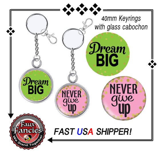 NEVER GiVE UP Handmade Keyring, DREAM BiG Handmade Key Ring, Inspiration Key Ring,#NeverGiveUp, #KeyringCollector, #DreamBig, #Inspiration