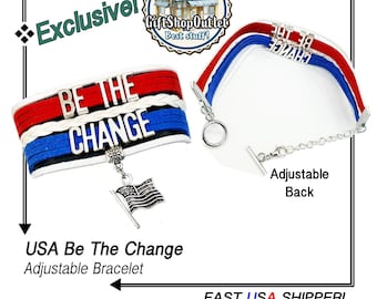 Be The Change ADJUSTABLE bracelet, USA bracelet, 250th USA Anniversary, Election bracelet