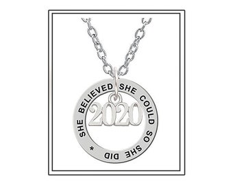 2020 Pendant, #2020, Graduation 2020, She Believed Pendant, Jewelry gift, Gift for her