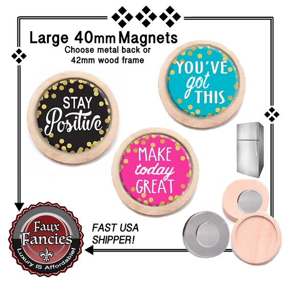 SALE! STAY POSiTIVE Handmade MAGNeT, YOU'Ve GoT THiS Magnet, #Inspire, Inspiration, #StayPositive, #YouGotThis, #StayPositive, #RefMagnet