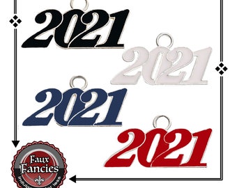 CLEARANCE! 2021 Charms, 2021 Graduation Charms, 2021 Wedding Charms, DISCOUNTS, Grad, Charms for 2021, 2021 New Years, Grad 2021, #2021Charm