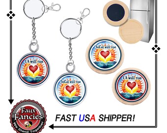 Our Design! LA Will Rise Original Art handmade magnet,SoCal Rise magnet,LA Strong Handmade Keyring, SoCal Strong, #LARise, #SoCal, #LAStrong