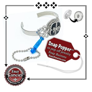 May include: Silver-tone bracelet with a black and silver decorative centerpiece. A blue-handled tool and a chain are attached. The image includes a tag that reads "Snap Popper to pop off jewelry Snap Buttons FauxFancies.com".