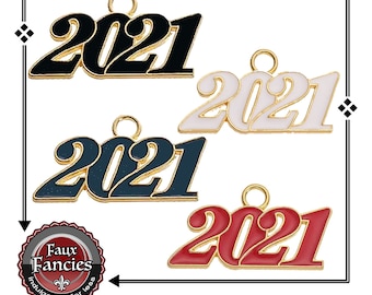 2021 Charms, 2021 Graduation Charms, 2021 Wedding Charms, DISCOUNTS, Charm for grad, Charms for 2021, 2021 New Years, Grad 2021, #2021Charm