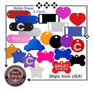 May include: A collection of pet tags in various shapes and colors, including hearts, bones, stars, and circles. Some tags feature the name "Roxie" or the name "Bailey" with a phone number. The tags are made of metal and have a hole for attachment.
