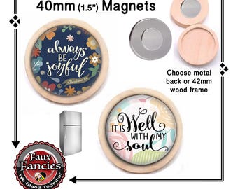 ALWAYS JOYFUL Handmade Magnet, Stocking Stuffer, Positive Magnet, INSPiRATION Magnet, #InspirationMagnet, Refrigerator Magnet, #ChangeMagnet