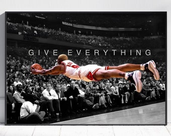 GIVE EVERYTHING Dennis Rodman Basketball Player Wall Decor Super Star Inspirational Art Basketball Fans Sports Art Room Motivation Wall Art
