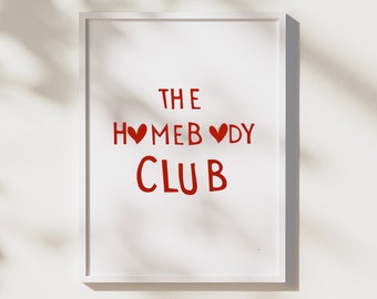 The Homebody Club Print Minimalist Heart Poster Trendy Decor Cute Quote Art Aesthetic Wall Decor Art Vertical Printable, Digital Download