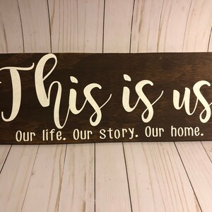 This is us wood sign