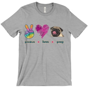 Peace Love Pug Womens Shirt | Dog Mom | Family Dog