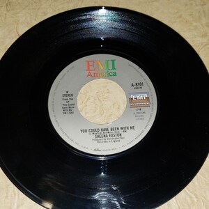 Sheena Easton - You Could Have Been With Me - Savoir Faire - 45 rpm record