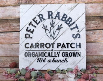 Petter Rabbit's Carrot Patch Rustic Sign