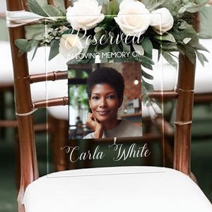 Reserved Memorial Acrylic Wedding Sign, Personalized Memorial Plaque, Sympathy Gift, Loved One In Heaven, In Loving Memory Wedding Decor