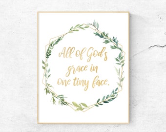 Baby Sign All of Gods Grace in One Tiny Face Religious Baby Quote Sign Nursery Wood Kids Sign 8x12 inch Wall Art Rustic
