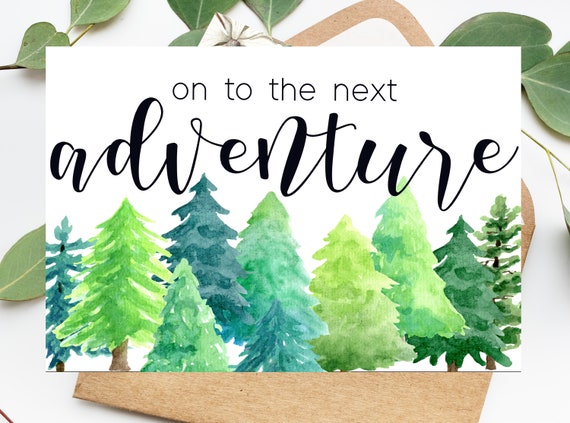 Printable On To The Next Adventure Adventure Awaits Card New | Etsy