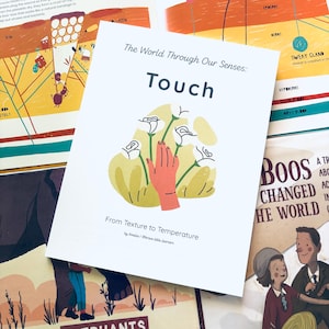 May include: A white educational card titled "The World Through Our Senses: Touch" with a graphic of a hand touching white flowers. The card is surrounded by other educational materials with illustrations and text.