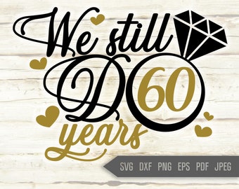 Free Free 130 60Th Wedding Anniversary Svg SVG PNG EPS DXF File