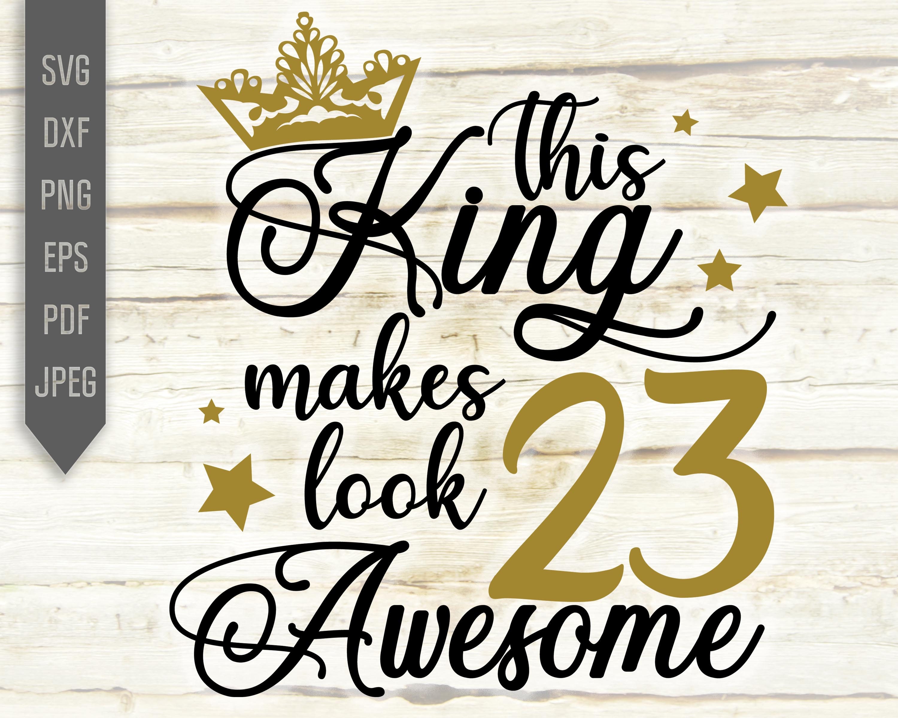 Free Free Birthday King Svg 335 SVG PNG EPS DXF File