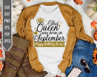 September Birthday Queen SVG: Cricut Silhouette (Digital Download)