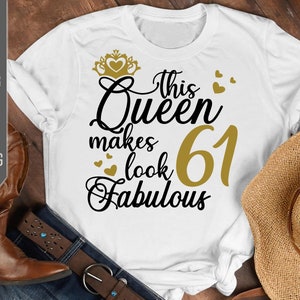 61 cumpleaños svg. Esta reina hace que 61 se vean fabulosas svg. cumpleaños reina svg. sesenta primeros svg. cumpleañera svg. cricut, silueta, dxf