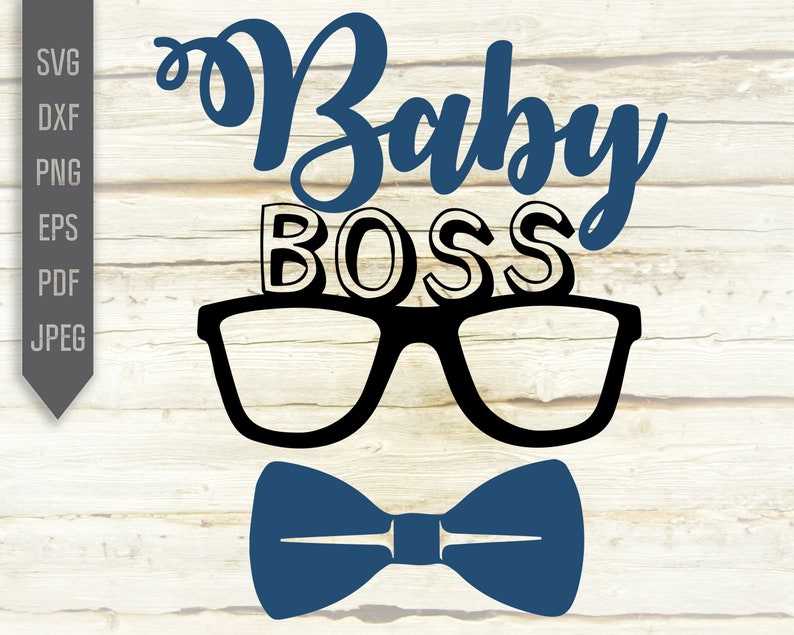 Download Baby Boss Svg. Newborn Baby Boy Svg. Baby Shower Svg ...