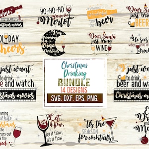 クリスマス飲酒 SVG。クリスマスワイン SVG。クリスマスビール SVG。クリスマス酒バンドル。ワインバッグ SVG バンドル。酔っ払ったクリスマス SVG。
