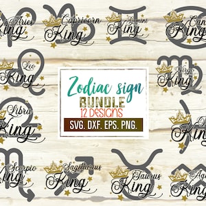 Pacote SVG do Rei do Zodíaco. Horóscopos SVG. 12 Signos do Zodíaco SVG. Horóscopo Masculino Svg. Astrologia SVG. Aniversário do Rei Svg. Todos Os Signos Do Zodíaco Dxf, Png