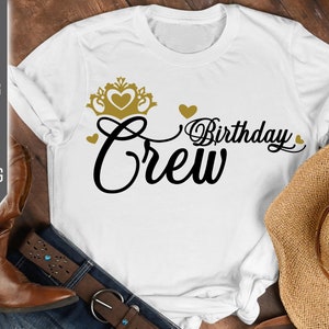 Tripulação de Aniversário Svg. Esquadrão de Aniversário Svg. Coroa de Aniversário Svg. Rainha Negra SVG. É meu aniversário SVG. Camisa de aniversário Svg. Cricut, Silhueta