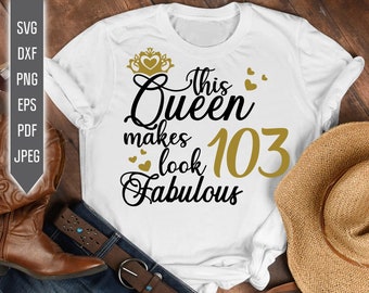 Gift for Man or Woman T-Shirt Months Days Hours 103rd Birthday Shirt 103 Years Old One-Hundred Third Birthday Still Legendary
