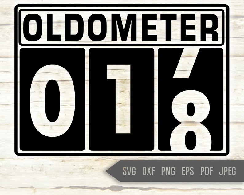 Download 18th Birthday Svg. Oldometer Svg. Man Birthday Svg ...