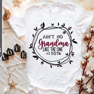 No es ninguna abuela como la que tengo Svg. Abuela Svg, dxf, png, eps. El nieto Svg. Los dichos de la abuela se enojan. Svg del Día de la Madre