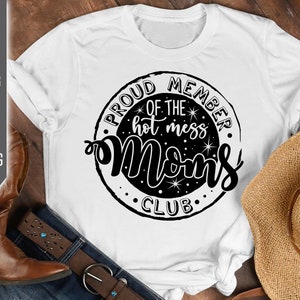 Orgoglioso membro del pasticcio hot Mom Club Svg. Mom Life Svg. Funny Mom Svg. Cricut, Silhouette, Sublimation, Iron On, dxf, eps, png, pdf