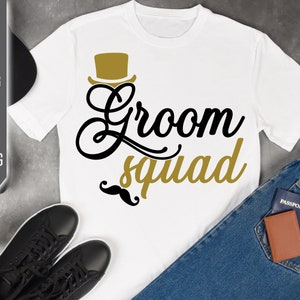 Groom Squad Svg. Wedding Svg. Groom Team Svg. Bachelor Svg. Wedding Party Svg. Stag Party. Cricut, Silhouette, Iron On, Dxf, Eps, Png