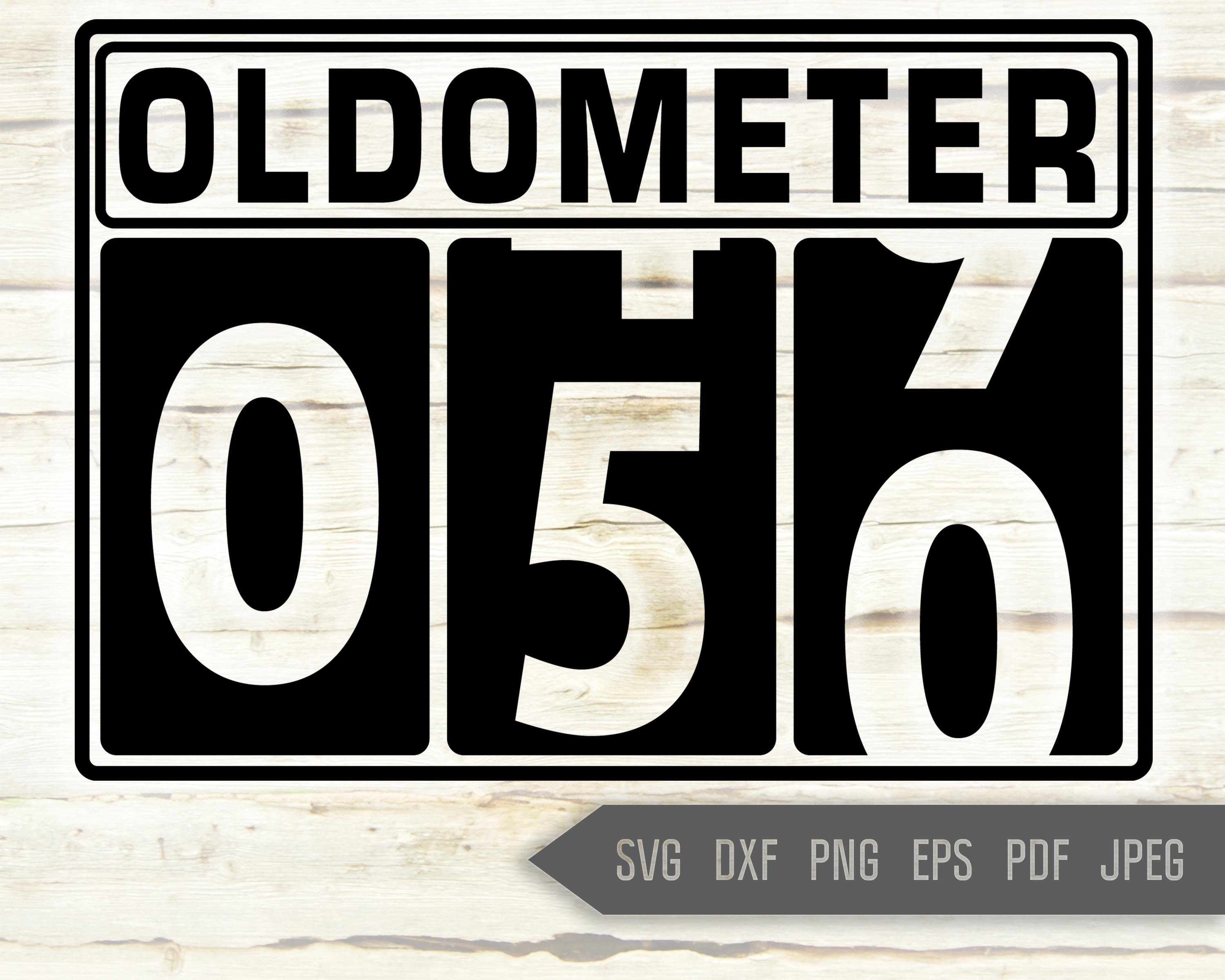 50th Birthday Svg Oldometer Svg Man Birthday Svg Fifty Etsy