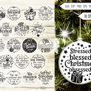 Sarcastique Ornement de Noël Svg Bundle. Ornements de Noël ronds Svg. Joyeux Noël SVG. Drôle, Sassy Citations et dictons Dxf Eps Png Pdf