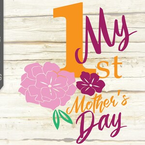 Meu Primeiro Dia das Mães Svg. 1º Dia das Mães SVg. Nova Mãe Svg. Camisa de bebê Svg. Dia das Mães Onesie Svg. Cricut, Silhueta, dxf, eps, png.
