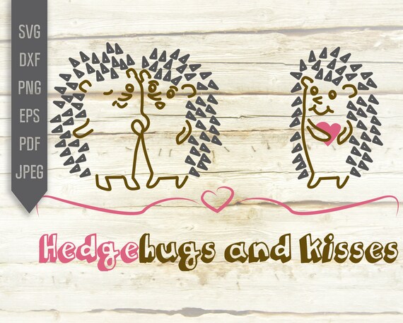 Download Hedgehogs Svg Hedgehugs And Kisses Svg Baby Onesie Svg Baby Etsy