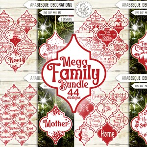 May include: A set of 44 digital cut files for creating Christmas decorations. The decorations feature a red and white arabesque design with various family-themed sayings, including "Family Christmas", "Believe", "Home Sweet Home", and "Mother".