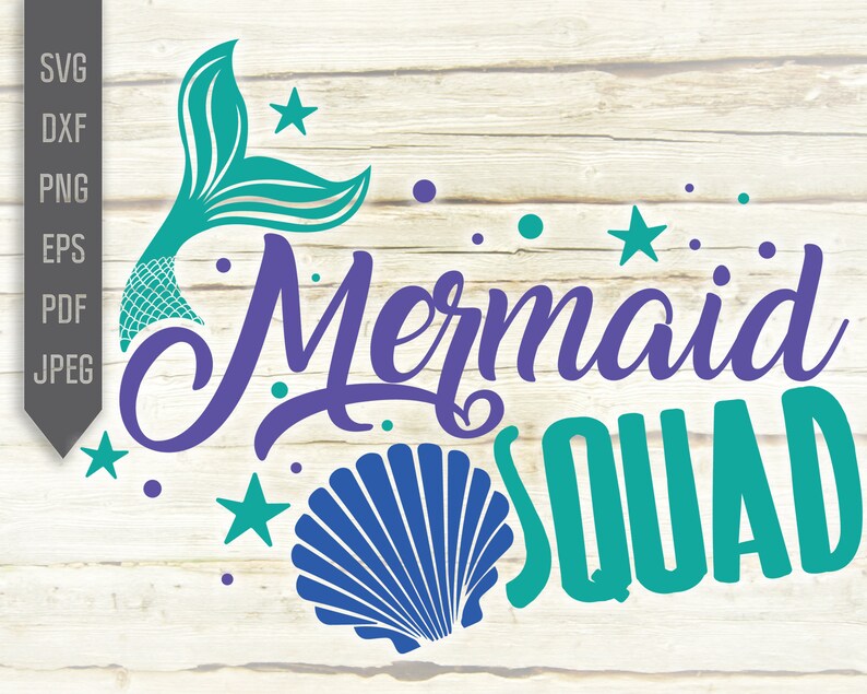 Dxf Mermaid Svg Mermaid Squad Svg Sublimation Mermaid Tail Svg Mermaid Birthday Party Svg Mermaid Birthday Girl Svg Iron On Eps Clip Art Art Collectibles