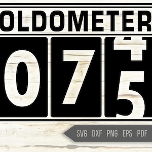 75e anniversaire Svg. Oldometer Svg. Man Birthday Svg. Soixante-dix Cinq ans Svg. Birthday Boy Svg. Car Svg. Odometer Svg. Cricut Silhouette dxf