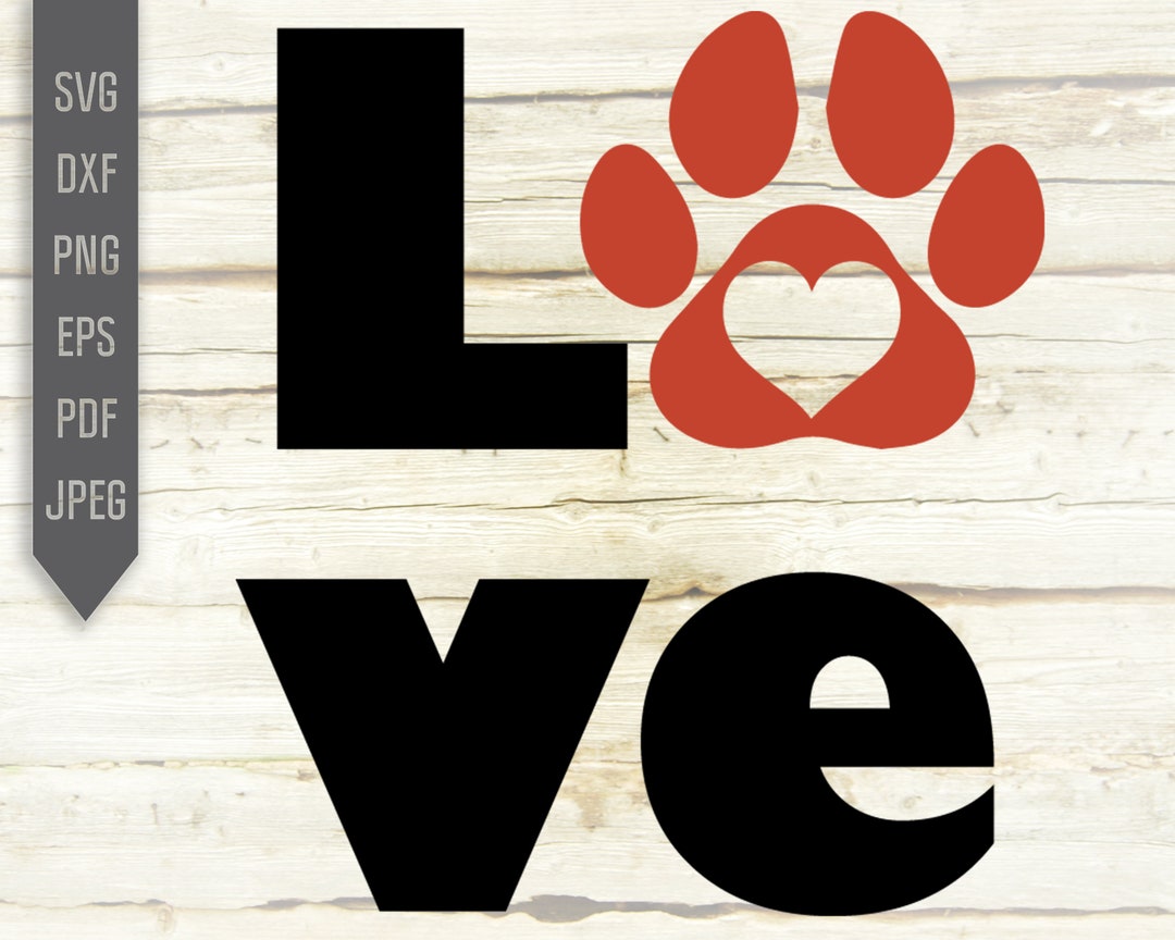 Love Paw Print Svg, Dog Lover Gift, Valentine's Svg, Dog Paw Svg ...
