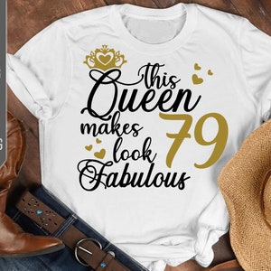 79e anniversaire svg. Cette reine rend 79 fabuleux Svg. Anniversaire Reine Svg. Soixante-dix neuvième Svg. Anniversaire Fille Svg. Cricut, Silhouette, dxf