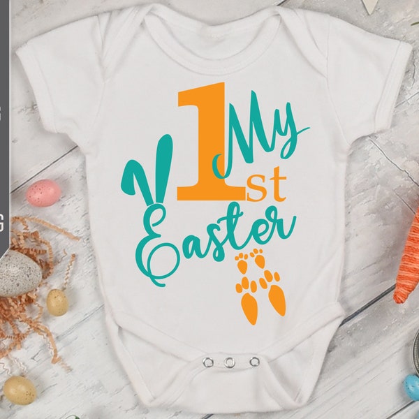My 1st Easter Svg. Cut Files For First Easter's Onesie, Bib, Bodysuit, Shirt For Boy, Girl, Kid, Baby. Cricut, Silhouette Files, dxf, eps