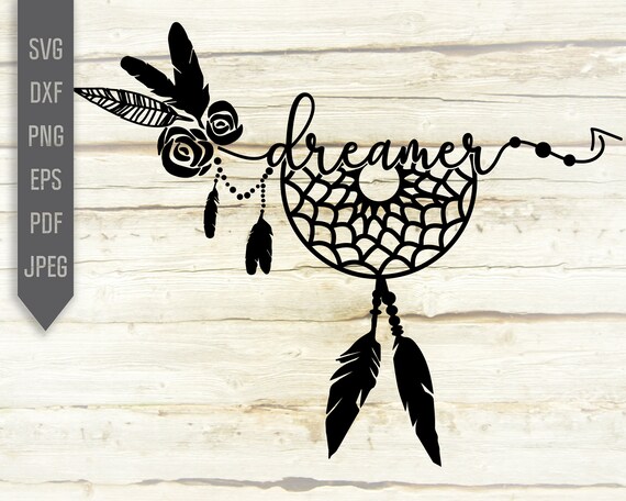 Download Dreamer Svg Dreamcatcher Svg Bohemian Svg Boho Shirt Svg Etsy
