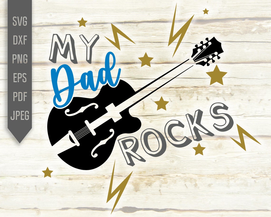 Download My Dad Rocks Svg. Father's Day Onesie Design. Fathers Day ...