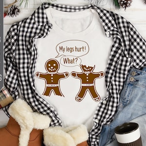 My Legs Hurt What Svg. Christmas Svg. Funny Gingerbread Man Svg. Christmas Svg. Ornament Svg. Cricut, Silhouette dxf png eps