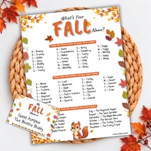 Puede incluir: Una hoja de juego What's Your Fall Name y una etiqueta a juego con ilustraciones de hojas de otoño, un gráfico de ardilla e instrucciones de texto para determinar un nombre según la inicial y el mes de nacimiento.